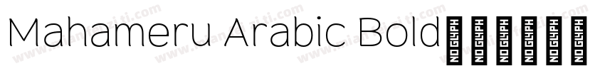 Mahameru Arabic Bold字体转换